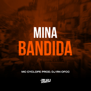 Mina Bandida