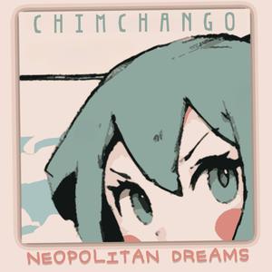 Neopolitan Dreams