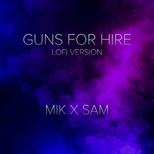 Guns for Hire (Arcane Lofi)