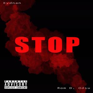 Stop (feat. Rom D. Odsu)