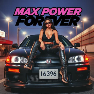 Max Power Forever by (𖤐𝕃𝕆ℕ𝔼𝕎𝕆𝕃𝔽𖤐)