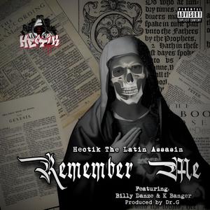 Remember Me (feat. Billy Danze & K Banger)