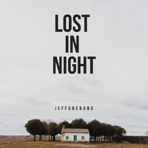 Lost in Night