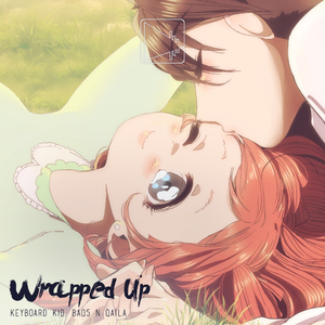 Wrapped Up (Original Mix)