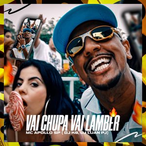 Vai Chupa Vai Lamber