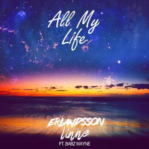 All My Life (Radio Edit)