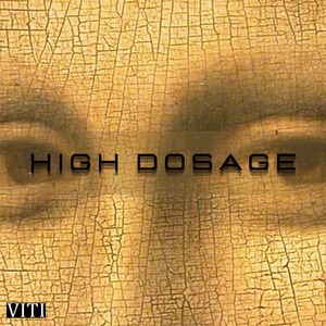 High Dosage