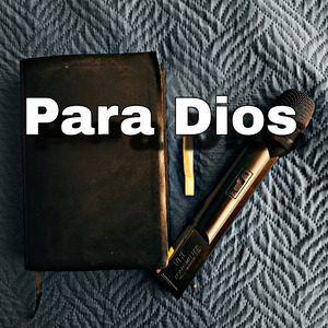 Para Dios