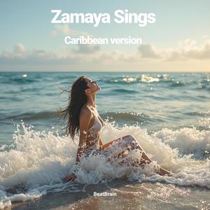 Zamaya (Caribbean Version)