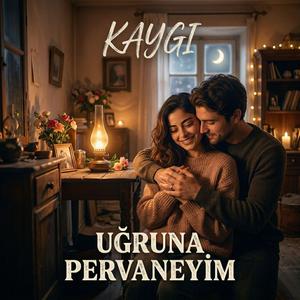 Uğruna Pervaneyim