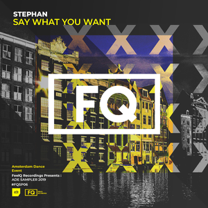 Say What You Want (Extended Mix)