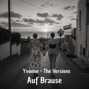 Yvonne - Du Bist Noch Da