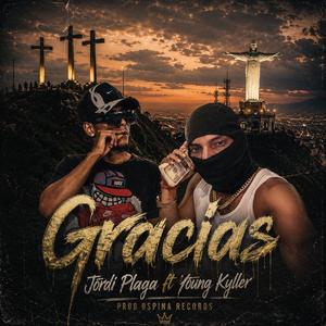 Gracias × Jordi Plaga (feat. Young Kyller)