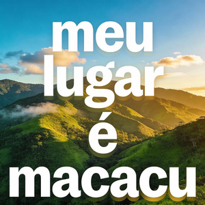 Meu lugar é Macacu