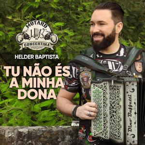 Tu Não És a Minha Dona