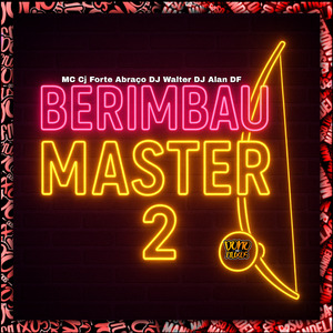 Berimbau Master 2 (Speed Up)