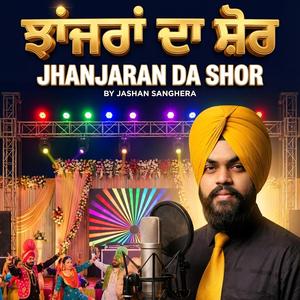 JHANJARAN DA SHOR