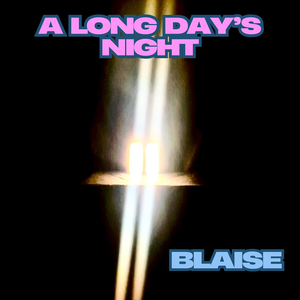 A Long Day's Night