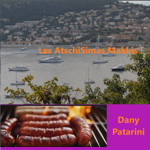 Les AtschiSimas Makkis !
