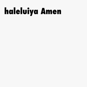 haleluiya Amen