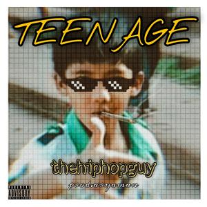 TEENAGE
