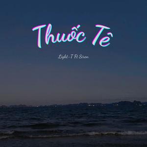 Thuốc Tê (feat. Siren) (DEMO)