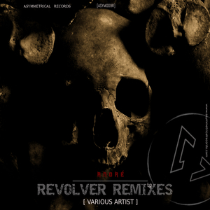 Revolver (Darksider Remix)