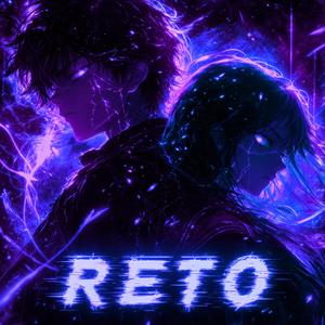 RETO (Slowed)