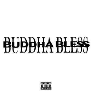 BUDDHA BLESS