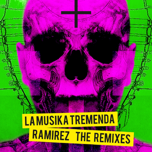 La Musika Tremenda (Stanny Abram Rmx)