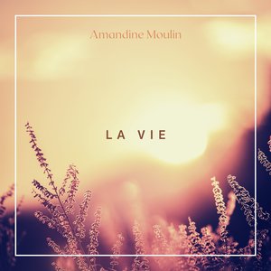 La Vie