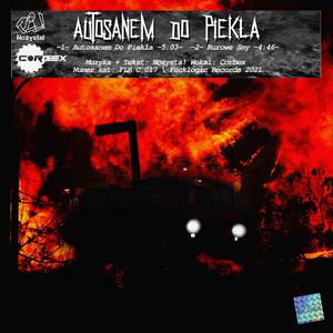 Autosanem Do Piekła (feat. Corbex)