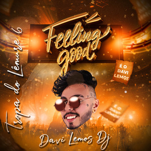 Tropa do Lêmure 6 x Feeling Good