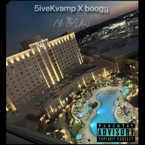 Me & You (feat. boogii)