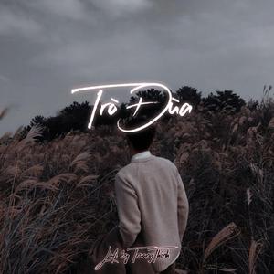 Trò Đùa (feat. TruongThinh & Quang Đăng Trần) (Lofi version)