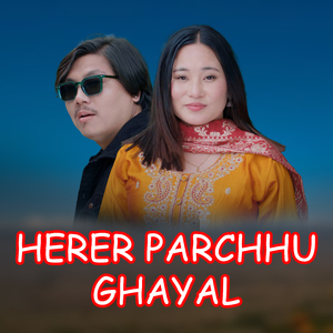 Herer Parchhu Ghayal