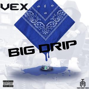 Big Drip