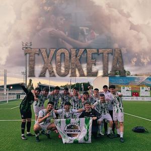 Txoketa (feat. MT 43, EylaP & Julen Axpe)