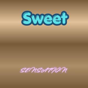 Sweet Sensation