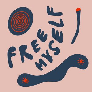 Free Myself (Again)