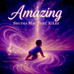 Amazing (feat. KiLee)