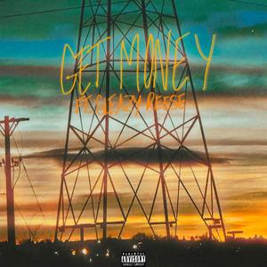 Get Money (feat. Sleazy Reese)