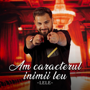 Am caracterul inimii leu