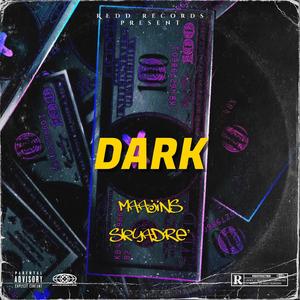 Dark (feat. Maajins)