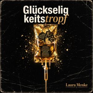 Glückseligkeitstropf