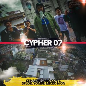 Cypher 7 (feat. Ce Hache, Gabo Con C, Splok, Yombe & Micro N On)