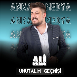Unutalım Geçmişi