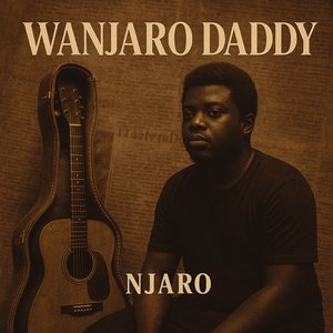 Wanjaro Daddy