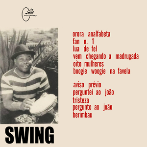 Orora Analfabeta / Fan No. 1 / Lua de Fel / Vem Chegando a Madrugada / Oito Mulheres / Boogie Woogie na Favela