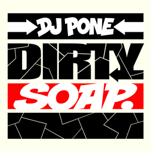 Dirty Soap